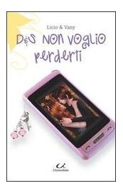 D&S Non voglio perderti