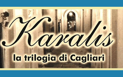 Karalis. La trilogia di Cagliari