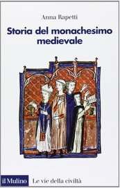 Storia del monachesimo medievale