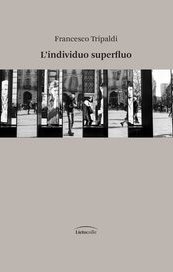 L'individuo superfluo
