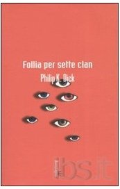 Follia per sette clan