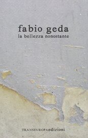 La bellezza nonostante