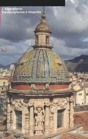 L'Albergheria, tra accoglienza e rinascita