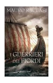 I guerrieri dei fiordi