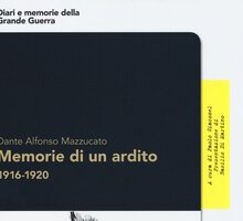 Memorie di un ardito 1916-1920