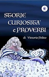 Storie, curiosità e proverbi