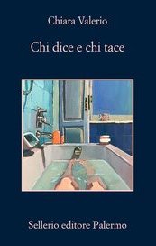 Chi dice e chi tace