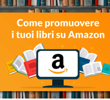 “Accelera con Amazon”: un nuovo percorso formativo gratuito dedicato agli editori