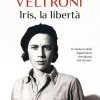 Iris, la libertà