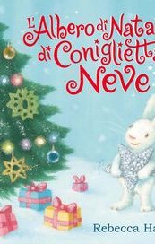L'albero di Natale di Coniglietta Neve