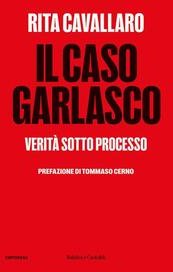 Il caso Garlasco. Verità sotto processo