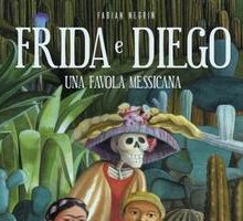 Festa dei Morti: torna in libreria “Frida e Diego. Una favola messicana”
