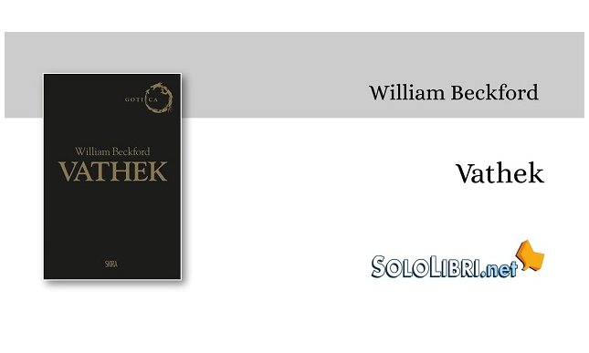 “Vathek” di William Beckford, romanzo magico ed esoterico da leggere la notte di San Silvestro