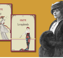 “Chantier Colette”: il progetto editoriale dedicato all'immensa scrittrice francese