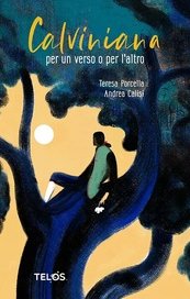 Calviniana. Per un verso o per l'altro