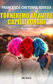 Torneremo ad avere capelli lunghi