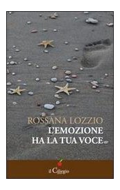 L'emozione ha la tua voce