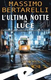 L'ultima notte di Luce