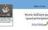 Valter Curzi presenta "Storie dell'arte per quasi principianti" alla Galleria Corsini