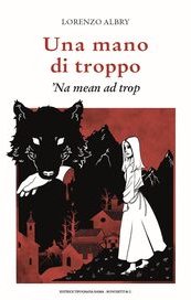 Una mano di troppo. 'Na mean ad trop