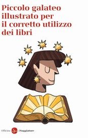 Piccolo galateo per il corretto utilizzo dei libri
