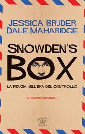 Snowden's Box. La fiducia nell'era del controllo