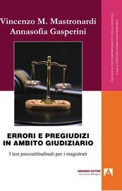 Errori e pregiudizi in ambito giudiziario