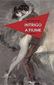 Intrigo a Fiume