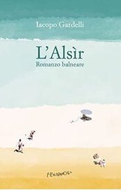 L'Alsìr. Romanzo balneare