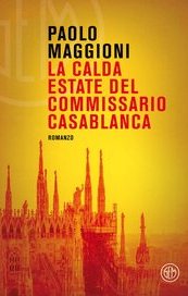 La calda estate del commissario Casablanca