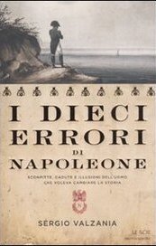 I dieci errori di Napoleone