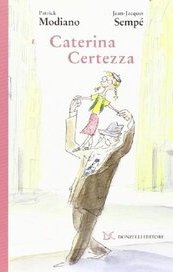 Caterina Certezza - Patrick Modiano e Jean