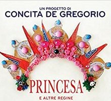 Princesa e altre regine. 20 voci per le donne di Fabrizio De André