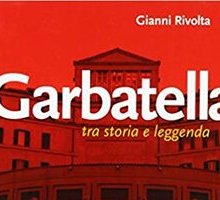 Garbatella. Tra storia e leggenda