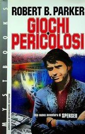 Giochi pericolosi