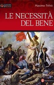 Le necessità del bene. Un episodio della Rivoluzione francese