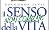 Il senso non comune della vita