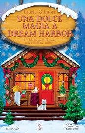 Una dolce magia a Dream Harbor