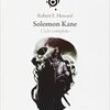 Solomon Kane. Ciclo completo