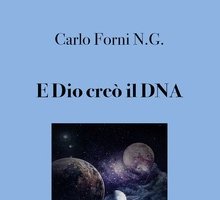 E Dio creò il DNA