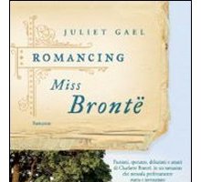 Romancing Miss Brontë