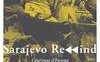 Sarajevo rewind