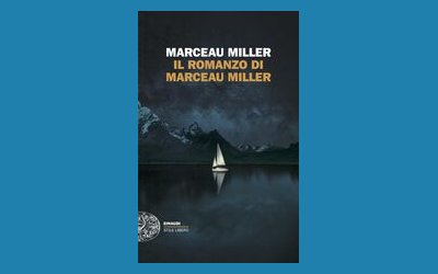 Il romanzo di Marceau Miller