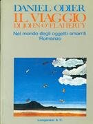 Il Viaggio di John O'Flaherty. Nel mondo degli oggetti smarriti