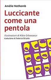 Luccicante come una pentola