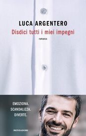 Disdici tutti i miei impegni