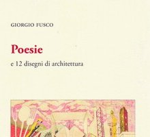 Poesie e 12 disegni di architettura