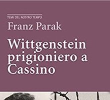 Wittgenstein prigioniero a Cassino