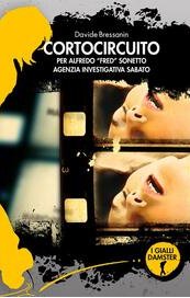 Cortocircuito per Alfredo “Fred” Sonetto Agenzia investigativa Sabato