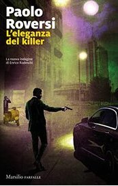 L'eleganza del killer. La nuova indagine di Enrico Radeschi